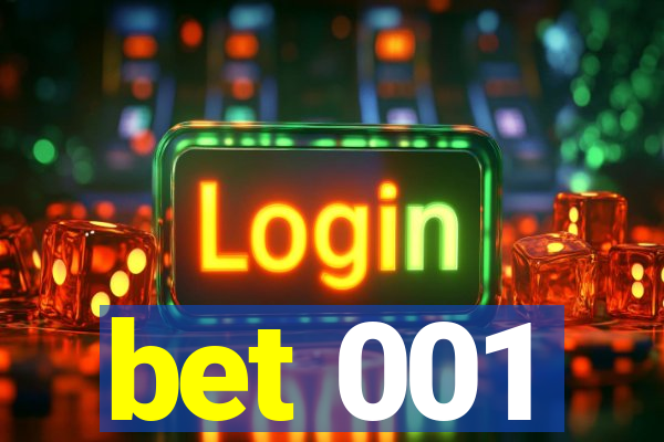 bet 001
